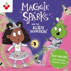 Maggie Sparks and the Alien Invasion (MP3-Download)