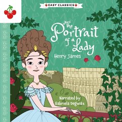 The Portrait of a Lady - The American Classics Children's Collection (MP3-Download) - James, Henry