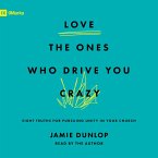 Love the Ones Who Drive You Crazy (MP3-Download)