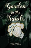 Garden In The Sands (eBook, ePUB)