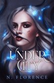 Under City (eBook, ePUB) Under City (eBook, ePUB)