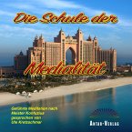 Die Schule der Medialität (MP3-Download)