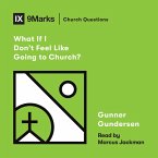 What If I Don't Feel Like Going to Church? (MP3-Download)
