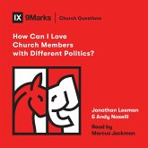 How Can I Love Church Members with Different Politics? (MP3-Download)