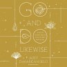 Go and Do Likewise (MP3-Download) - Bild 1