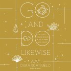 Go and Do Likewise (MP3-Download)