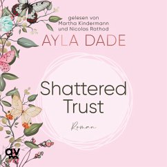 Shattered Trust (MP3-Download) - Dade, Ayla