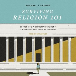 Surviving Religion 101 (MP3-Download) - Kruger, Michael J.