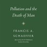 Pollution and the Death of Man... - Bild 1