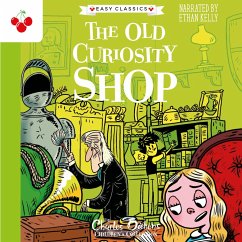 The Old Curiosity Shop - The Charles Dickens Children's Collection (Easy Classics) (MP3-Download) - Dickens, Charles