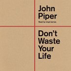 Don't Waste Your Life (MP3-Download)