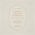 Gospel-Shaped Marriage (MP3-Download)