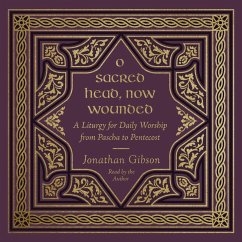 O Sacred Head, Now Wounded (MP3-Download) - Gibson, Jonathan
