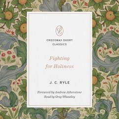 Fighting for Holiness (MP3-Download) - Ryle, J. C.