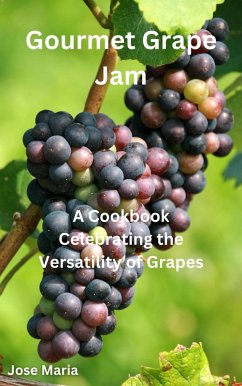 Cover Gourmet Grape Jam (eBook, ePUB)