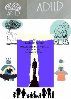 Cover Force :The Boy With A Sparkling Imagination (eBook, ePUB)