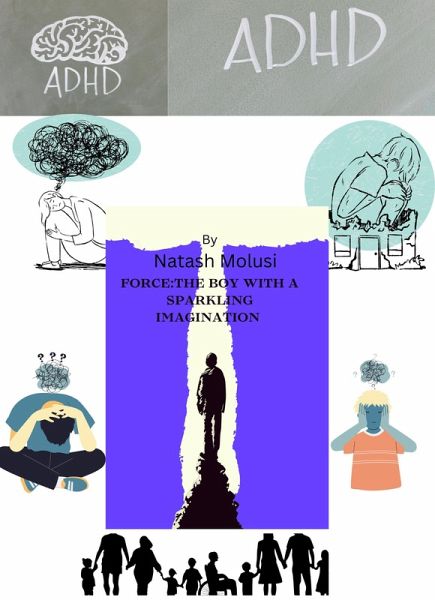 Force :The Boy With A Sparkling Imagination (eBook, ePUB) Force :The Boy With A Sparkling Imagination (eBook, ePUB)