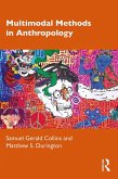 Multimodal Methods in Anthropology (eBook, PDF)