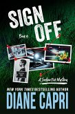 Sign Off: A Jordan Fox Mystery (The Jordan Fox Mystery Series, #9) (eBook, ePUB)