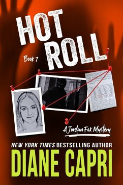 Hot Roll: A Jordan Fox Mystery (The Jordan Fox Mystery Series, #7) (eBook, ePUB) - Capri, Diane