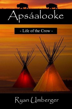 Apsáalooke: Life of the Crow (eBook, ePUB) Cover Apsáalooke: Life of the Crow (eBook, ePUB)