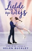 Liefde op het IJS (Ster in de liefde, #1) (eBook, ePUB)