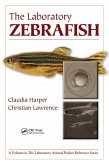 The Laboratory Zebrafish (eBook, ePUB)