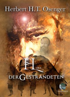 Herr der Gestrandeten (eBook, ePUB) - Osenger, Herbert H. T.