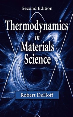 Thermodynamics in Materials Science (eBook, ePUB) - Dehoff, Robert