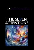 The Seven Attentions (eBook, ePUB)