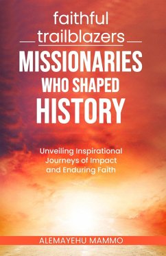 Cover Faithful Trailblazers (eBook, ePUB)