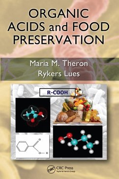 Organic Acids and Food Preservation (eBook, ePUB) - Theron, Maria M.; Lues, J. F. Rykers
