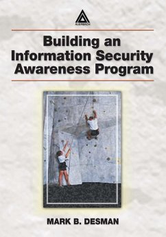 Building an Information Security Awareness Program (eBook, ePUB) - Desman, Mark B.