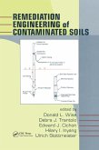 Remediation Engineering of Contaminated Soils (eBook, ePUB) Remediation Engineering of Contaminated Soils (eBook, ePUB)
