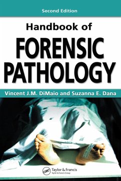 Handbook of Forensic Pathology (eBook, ePUB) - Dimaio M. D., Vincent J. M.; Dana M. D., Suzanna E.