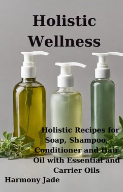 Holistic Wellness (eBook, ePUB) - Jade, Harmony