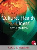 Culture, Health and Illness, Fifth edition (eBook, ePUB)