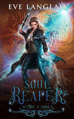 Soul Reaper (Scythe & Souls, #3) (eBook, ePUB) - Langlais, Eve