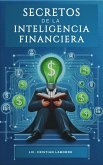 Secretos de la Inteligencia Financiera (eBook, ePUB)