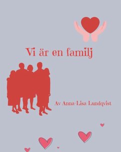 Vi Är En Familj (eBook, ePUB) - Lundqvist, Anna-Lisa