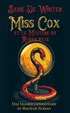 Miss Cox et le Mystère du Ruban Rayé (eBook, ePUB)