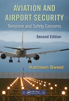 Aviation and Airport Security (eBook, ePUB) - Sweet, Kathleen