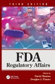 FDA Regulatory Affairs (eBook, ePUB)