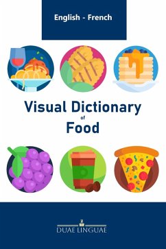 Visual Dictionary of Food (English - French Visual Dictionaries, #1) (eBook, ePUB) - Linguae, Duae