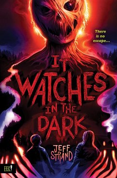It Watches in the Dark (eBook, ePUB) - Strand, Jeff