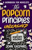The Popcorn Principles Unleashed (eBook, ePUB)