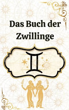 Das Buch der Zwillinge (eBook, ePUB) - Astrólogas, Rubi