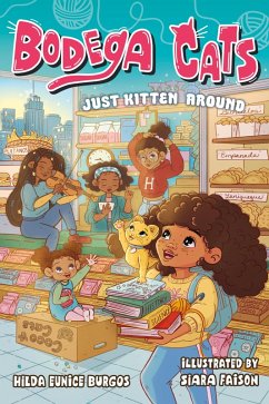 Cover Bodega Cats: Just Kitten Around (eBook, ePUB)