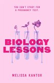 Biology Lessons (eBook, ePUB)