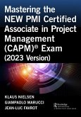 Mastering the NEW PMI Certified Associate in Project Management (CAPM)® Exam (2023 Version) (eBook, PDF)